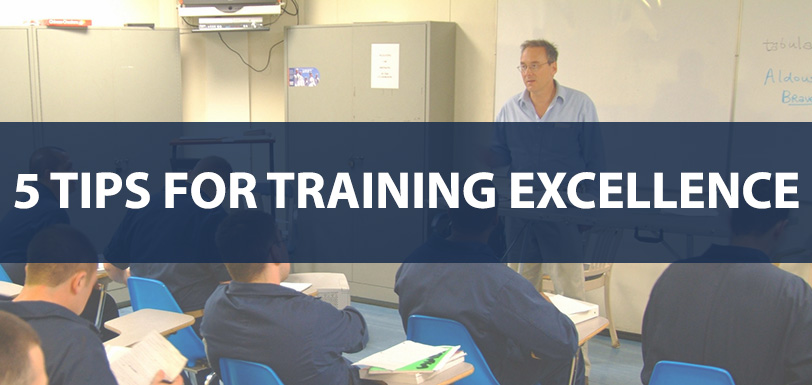 5 Tips for Training Excellence