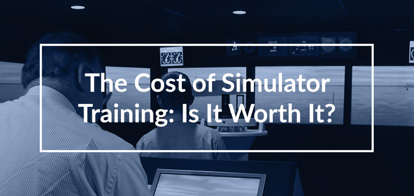 The Cost of Simulator Training - Is it Worth It