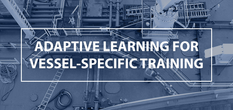 Using Adaptive Learning for Vessel-Specific Training